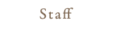 staff
